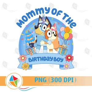 Mommy of the Birthday Boy Bluey