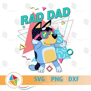 Rad Dad Bluey