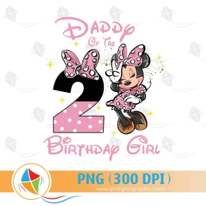 Daddy of the Minnie Birthday Girl