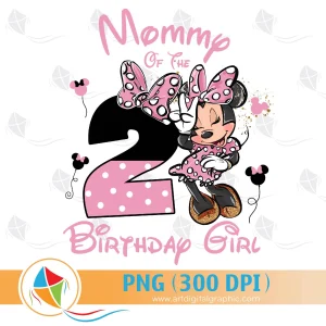 Mommy of the Minnie Birthday Girl