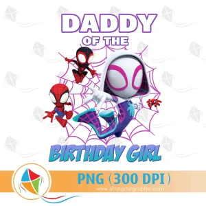 Daddy of the Birthday Girl Spidey