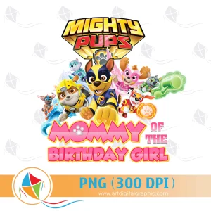 Mommy of the Birthday Girl Paw Patrol