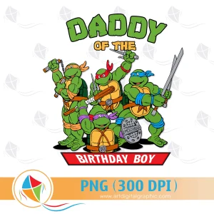 Daddy of the Birthday Boy Ninja Turtle