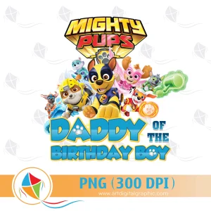 Daddy of the Birthday Boy Paw Patrol