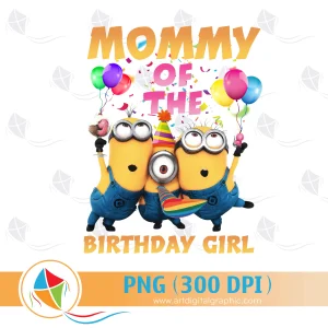 Mommy of the Birthday Girl Minion