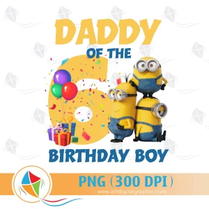 Daddy of the Birthday Boy Minions