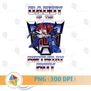 Daddy of the Birthday Boy Transformers