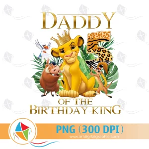 Daddy of the Birthday Boy Lion King