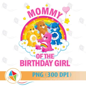 Mommy of the Birthday Girl Care Bears