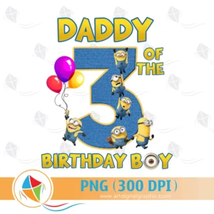 Daddy of the Birthday Boy Minions