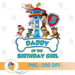 Daddy of the Birthday Girl Paw Patrol