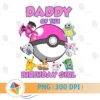 Daddy of the Birthday Girl Pokemon