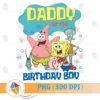 Daddy of the Birthday Boy SpongeBob