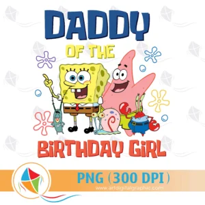 Daddy of the Birthday Girl SpongeBob