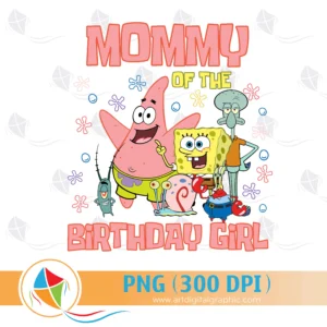 Mommy of the Birthday Girl SpongeBob