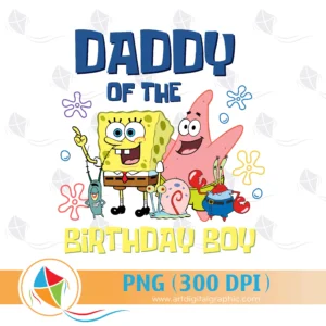 Daddy of the Birthday Boy SpongeBob