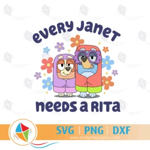 Every Janet Needs Rita Bluey