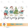 Just A Jully Goose Nurse Christmas PNG