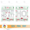 Where's My Ho At Christmas SVG