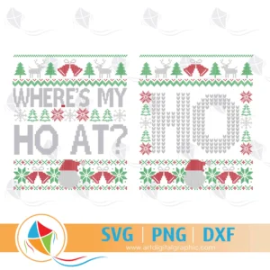Where's My Ho At Christmas SVG